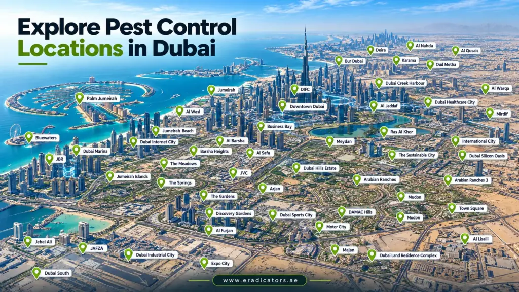 Pest control locations in Dubai served by Eradicators